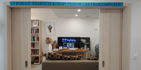 Pokazy Starych Komputerów "Retrokomputer" w budynku bursy przy ul. Wyzwolenia